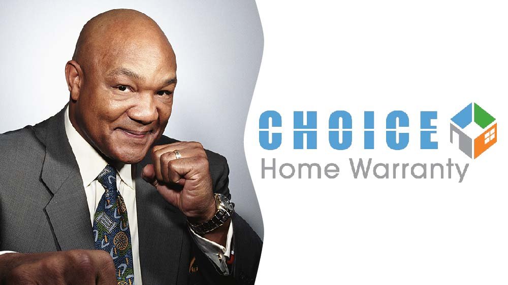 Choice Home Warranty George Foreman: Must-Know facts - Disboard