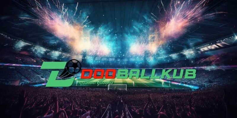 Dooballkub The Ultimate Destination for Live Football Streaming