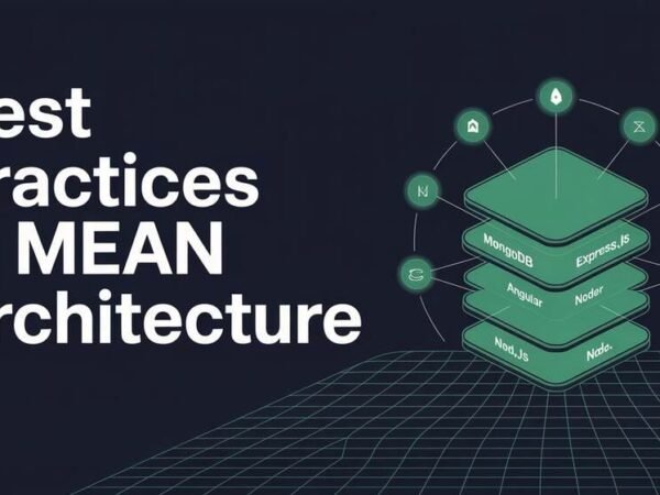 Best Practices in MEAN Architecture