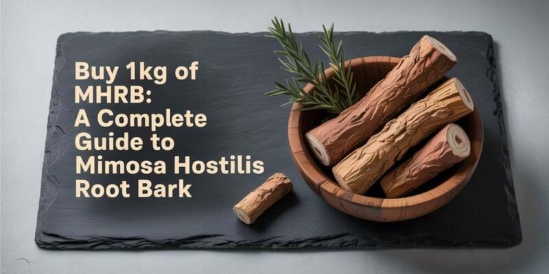 Buy 1kg of MHRB A Complete Guide to Mimosa Hostilis Root Bark