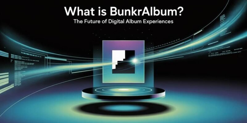 What is Bunkralbum The Future of Digital Album Experiences