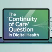 The 'Continuity of Care' Question in Digital Health
