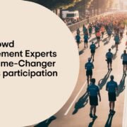 Why Crowd Management Experts Are a Game‑Changer for Mass Participation Events